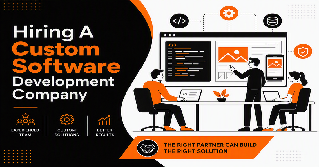 Hiring A Custom Software Development Company Is Very Beneficial