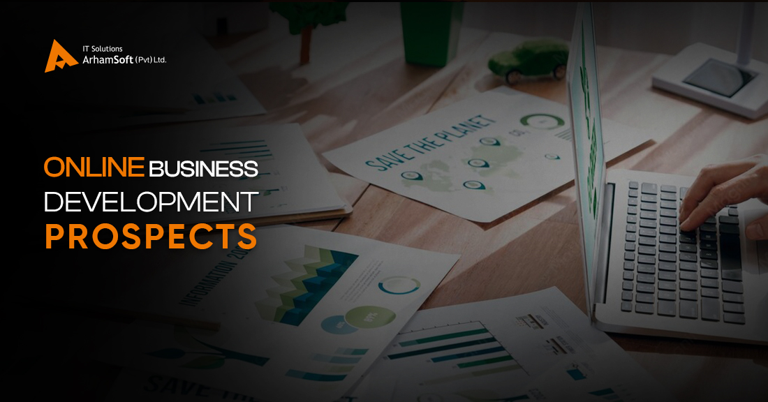 Online Business Development Prospects