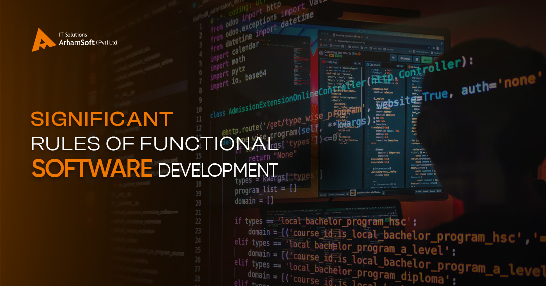 Significant Rules of Functional Software Development