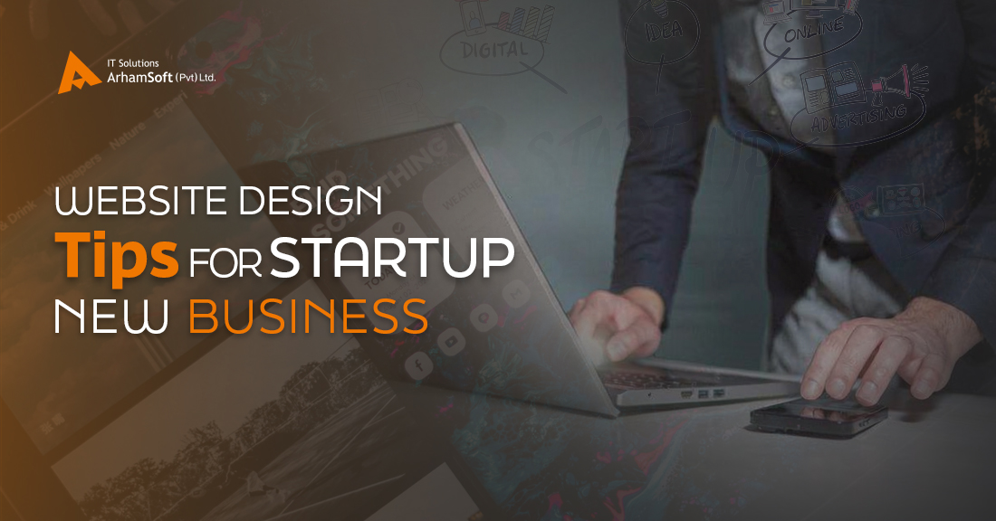 Website Design Tips for Startup New Business