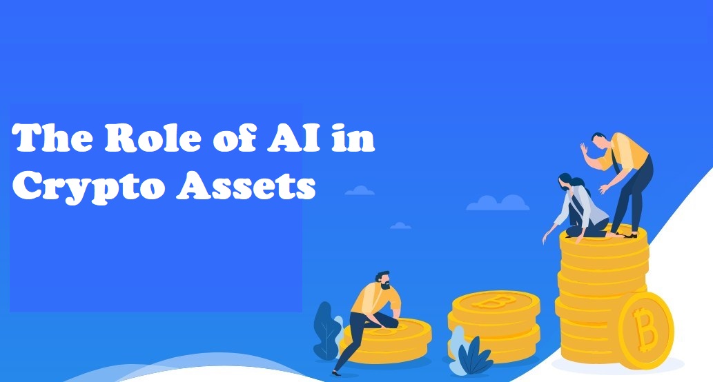 The Role of AI in Crypto Assets