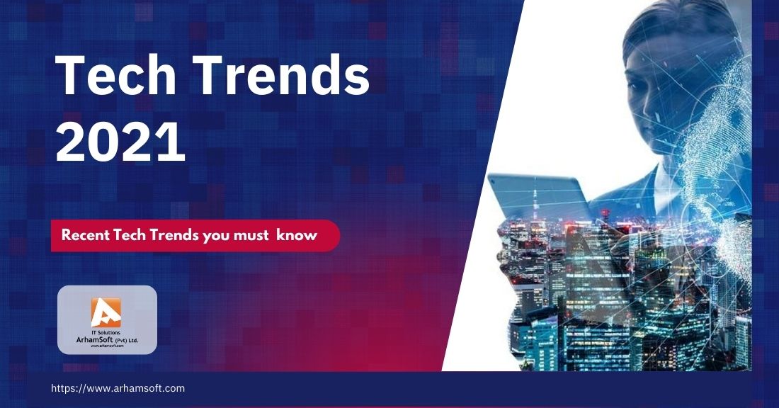 Tech Trends 2021