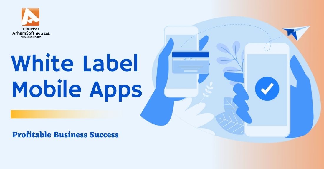 White Label Mobile Apps
