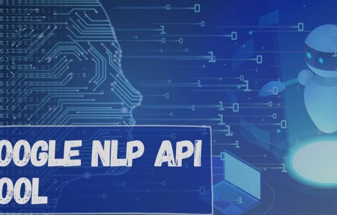 Google NLP API Tool
