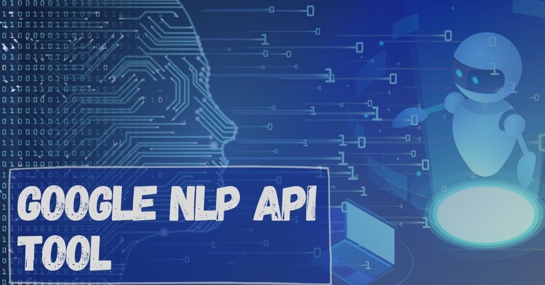 Google NLP API Tool