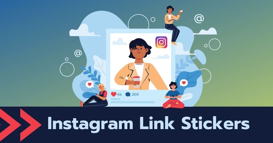 Instagram Link Stickers