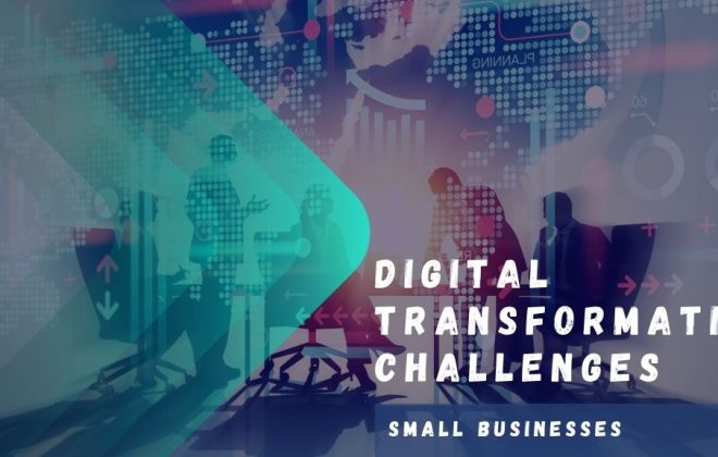 Digital Transformation Challenges