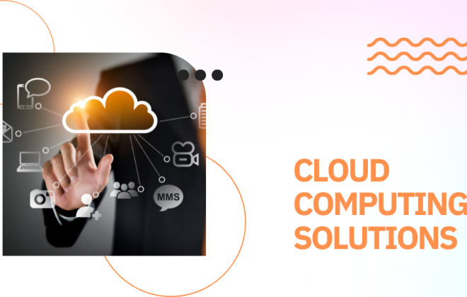 Cloud Computing Solutions