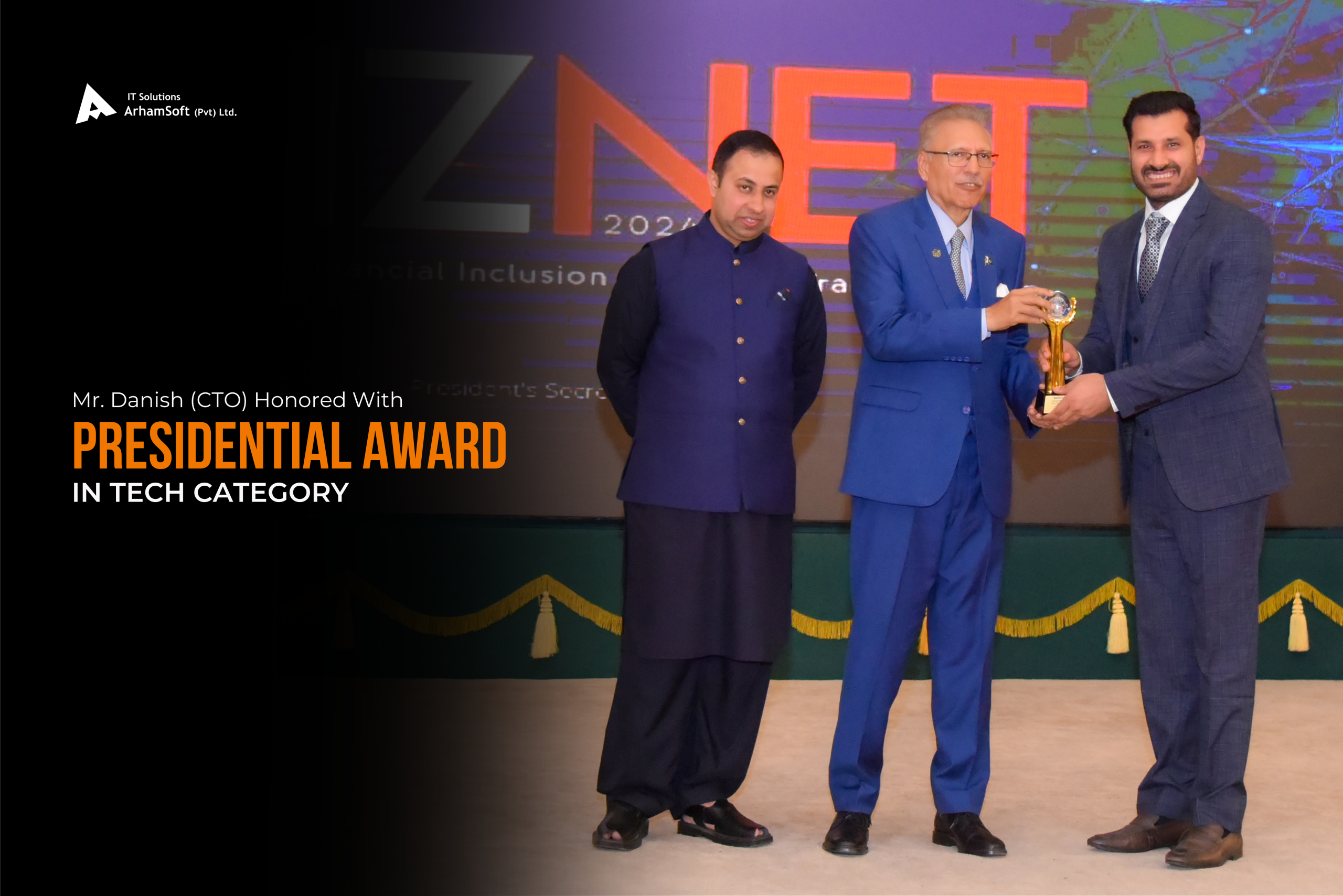 CTO ArhamSoft Awarded With Presidential Award in Tech Category