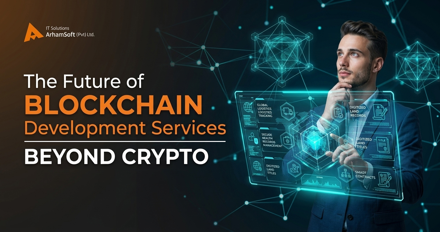 Beyond Crypto | The Future of Blockchain Development Services