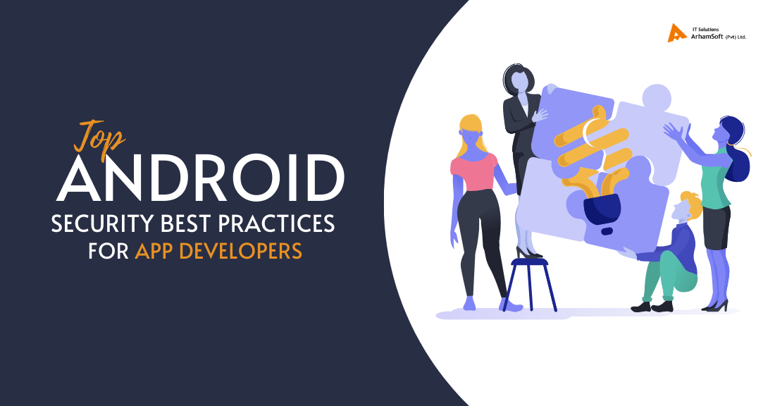Top Android security best practices for app developers