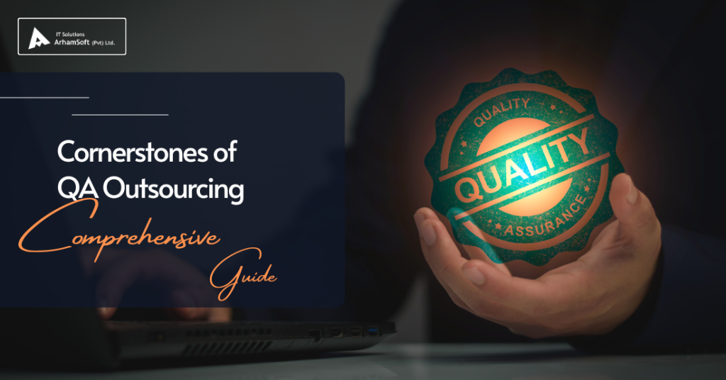 Cornerstones of QA Outsourcing (guide)