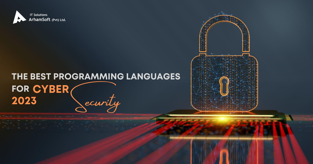 Secure Your Code: Best Programming Languages for Cybersecurity in 2023