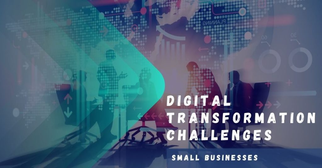 Digital Transformation Challenges