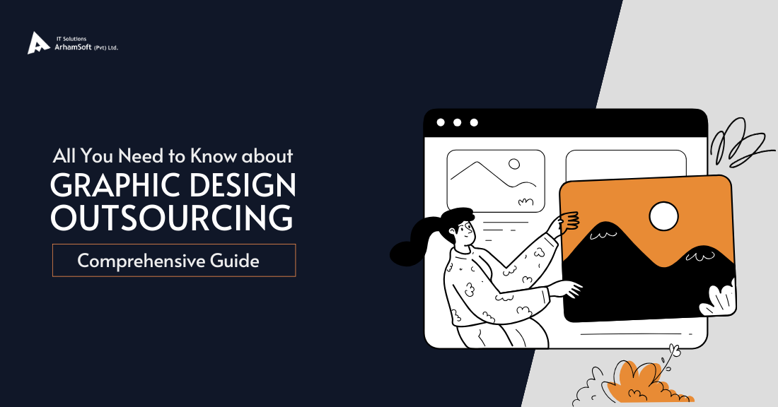 A Complete Guide To Outsourcing Design Services