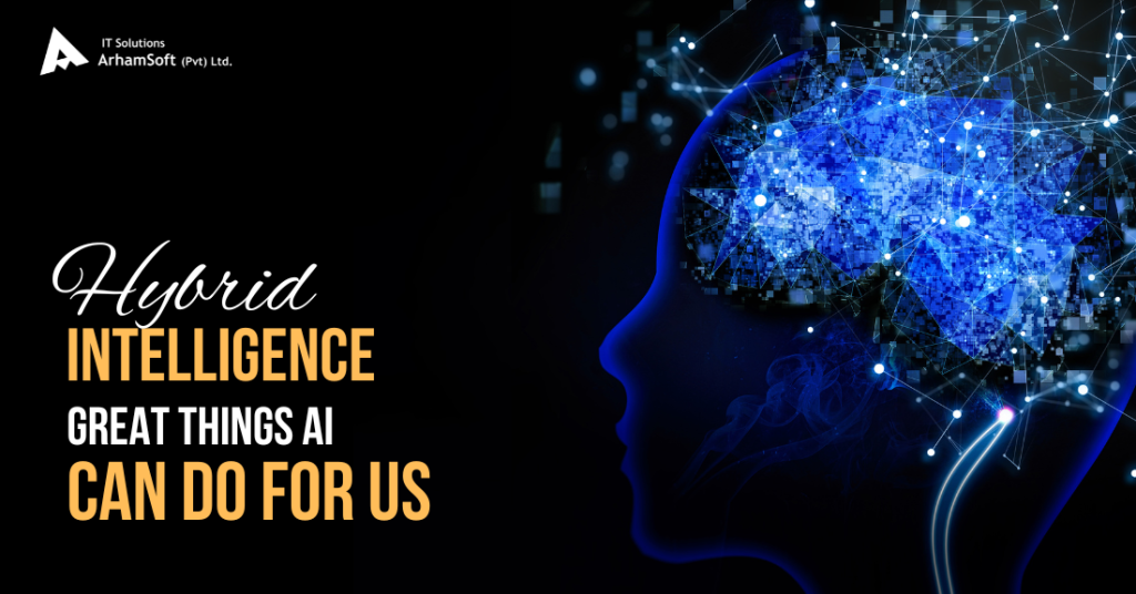 Hybrid Intelligence