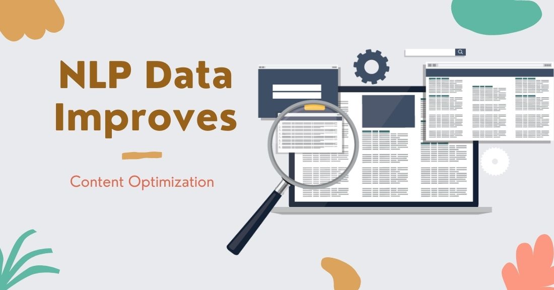 NLP Data Improves Content Optimization: Here’ How