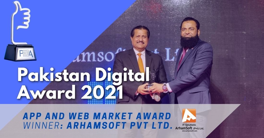 ArhamSoft Bagged Pakistan Digital Award, 2021