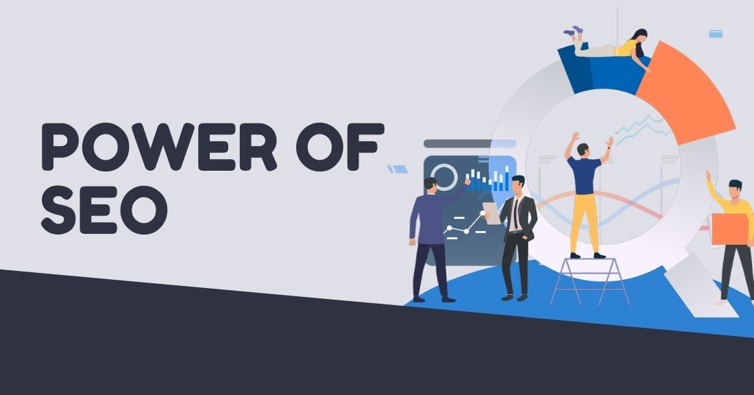 The Irresistible Power of SEO