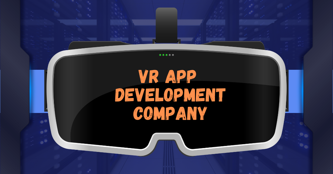 Roadblocks Every VR App Development Company Usually Faces!
