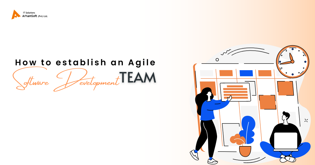 Agile software development team: From formation to high performance