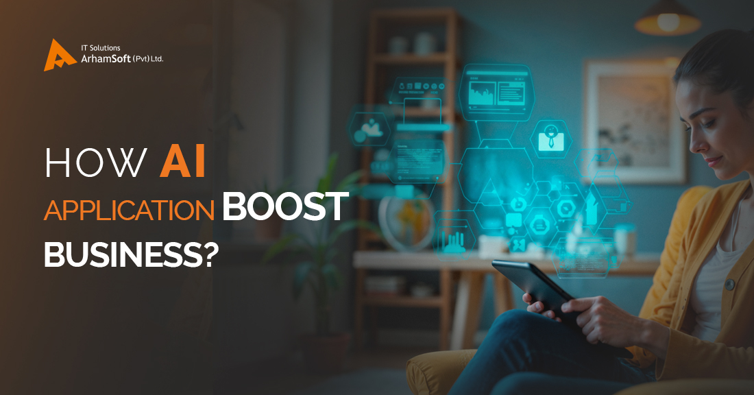 How an AI App Development Company Boosts Your Business