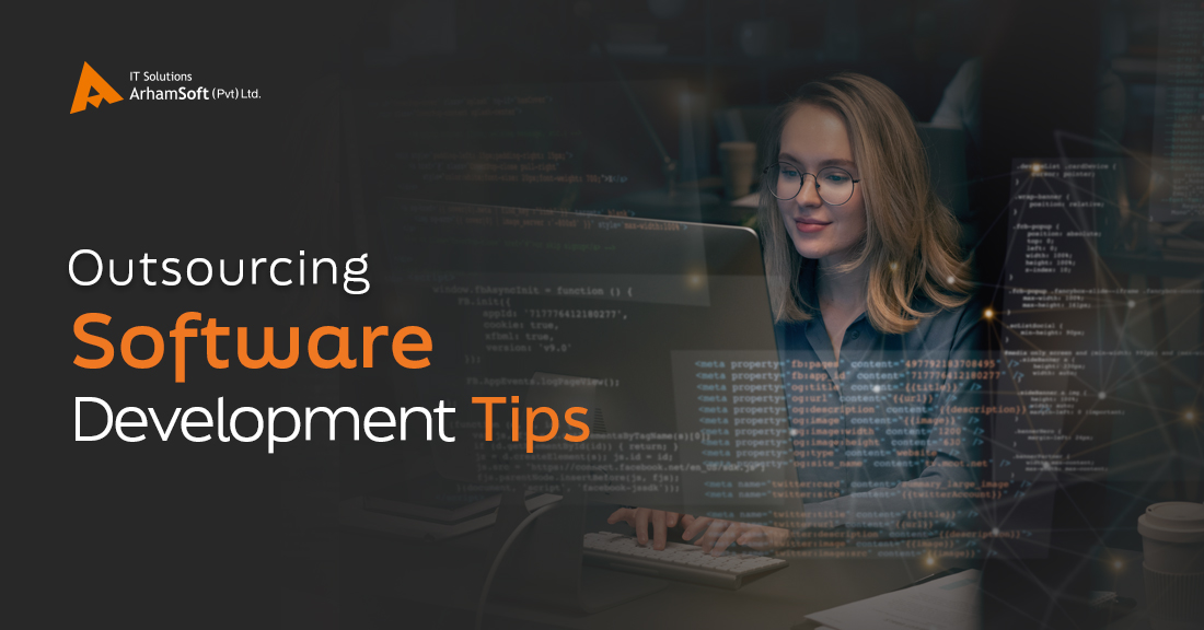 Key Tips for Selecting Software Development Outsourcing Services
